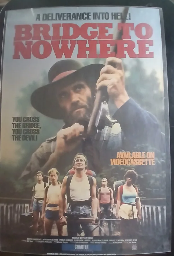 Actual Bridge to Nowhere — home-video promotional poster front photograph